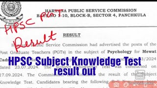 HPSC PGT धमाकेदार खुशखबरीPsychology And Physics Subject Knowledge Test Result out [upl. by Hsuk777]