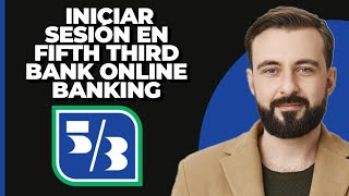 www53com  Iniciar sesión en la cuenta de banca en línea de Fifth Third Bank [upl. by Ydde]