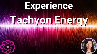 Tachyon Energy for Clearing ⭐ [upl. by Birkett811]