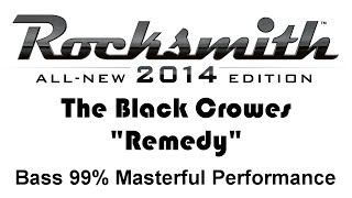 The Black Crowes quotRemedyquot Rocksmith 2014 bass 99 finger [upl. by Althea]