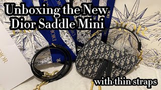 Dior Mini Saddle with Thin Straps  Unboxing [upl. by Gran548]