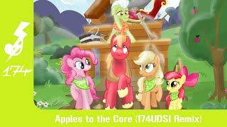 Apples to the Core 174UDSI Remix [upl. by Eaver3]