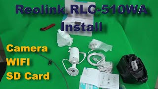 Reolink RLC510 WA Install – Part 1 [upl. by Aener]