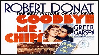 🎥 GOODBYE MR CHIPS  1939  GREER GARSON  🎥 TRAILER amp FULL MOVIE [upl. by Bronwyn]