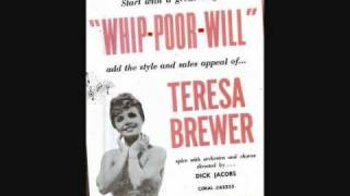 Teresa Brewer  WhipPoorWill 1961 [upl. by Aneeroc]