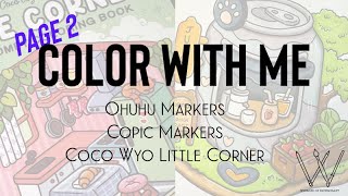 Brushing Up on my Colouring Skills  Coco Wyo Little Corner  Adult Coloring Book  Oahu Markers [upl. by Ariahaj820]