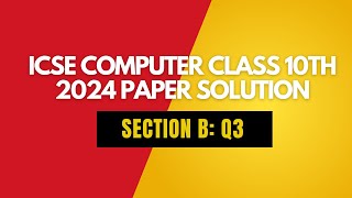 ICSE Computer Paper 2024 Solutions  Section B Function Question [upl. by Rieth]