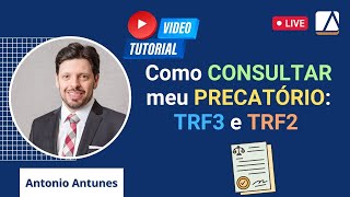 Como CONSULTAR o PRECATÓRIO no TRF3 e TRF2 [upl. by Liagabba436]