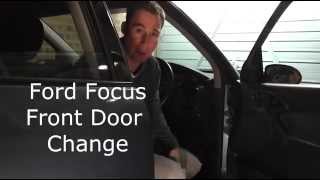 Ford Focus Front Door Change [upl. by Lezah]