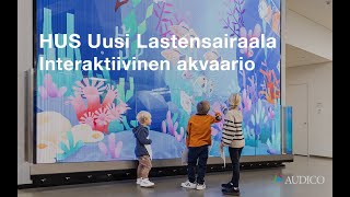 HUS Uusi Lastensairaala  Interaktiivinen Virtuaaliakvaario [upl. by Nandor]