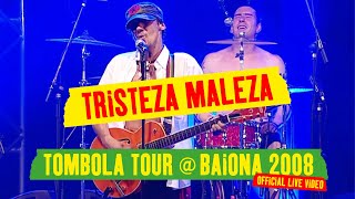 Manu Chao  Tristeza Maleza Tombola Tour  Baiona 2008 Official Live Video [upl. by Noraj]