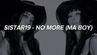 SISTAR19 씨스타19  NO MORE MA BOY Easy Lyrics [upl. by Googins]