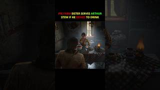 RDR2  Pig Farm Sister Will Serve Arthur Stew If He Denies A Drink 1st Time rdr2 gaming fyp [upl. by Oates]