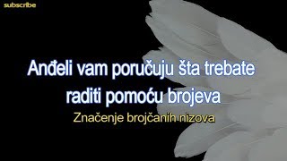 Anđeli vam poručuju šta trebate raditi pomoću brojeva  značenje Anđeoskih brojeva [upl. by Boatwright]