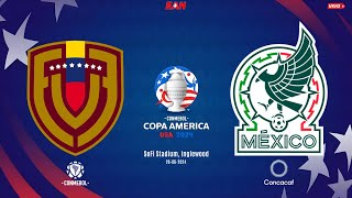 VENEZUELA vs MEXICO  COPA AMÉRICA 2024  GRUPO B [upl. by Ajssatsan354]