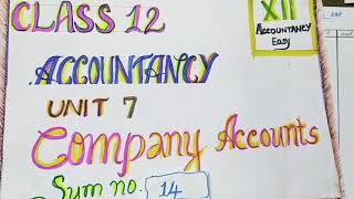 Class 12 Tamilnadu State Board Accountancy Chapter 7  sum no14 [upl. by Huskamp]