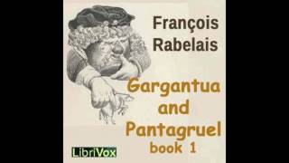 Gargantua and Pantagruel Book I by Francois Rabelais audiobook [upl. by Coward]