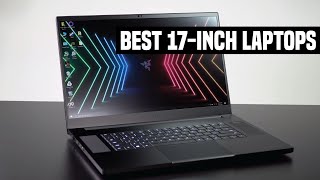 5 Best 17Inch Laptops for 2024 [upl. by Brandenburg]