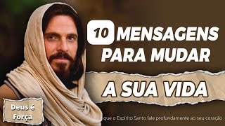 quot10quot DEZ MENSAGENS PARA MUDAR A SUA VIDA DEFINITIVAMENTE Mensagem de Deus para Você [upl. by Wachter]