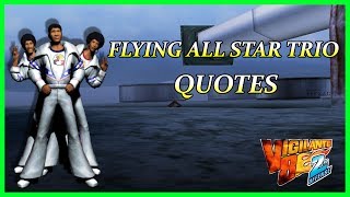 Vigilante 8 2nd Offense  Flying All Star Trio Quotes [upl. by Mandy]