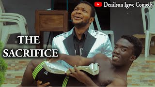 Denilson Igwe Comedy  The sacrifice [upl. by Searle779]