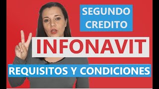 Segundo Credito INFONAVIT 2020 y Como Funciona [upl. by Martijn]