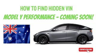 How to find your hidden VIN  Tesla Model Y Performance Australia Coming soon Jan 2023 [upl. by Amo]