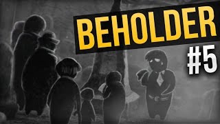 Beholder Ep 5  BLACKMAIL ★ Beholder Gameplay  Lets Play Beholder [upl. by Corbie472]