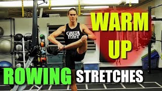 Best WarmUp Stretches For Rowing [upl. by Pieter]