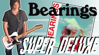 Bearings  Super Deluxe Guitar Cover Tabs [upl. by Nirmak]