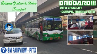 ONBOARD Bus Ride Princess Youhan amp Chrisa Transport 027 Daewoo BS106  VITO CRUZ  QUIAPO [upl. by Namzed]