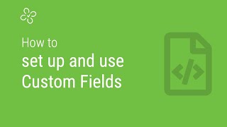 How to set up and use Custom Fields [upl. by Nova]