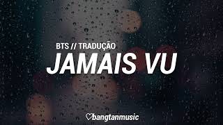 BTS  Jamais Vu  Tradução PTBR [upl. by Jadwiga]