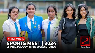 Viharamahadevi Girls College Kandy  Sports Meet  2024  After Movie [upl. by Hortense299]