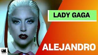 Lady Gaga  Alejandro Lyrics [upl. by Arreik]