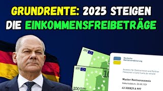 🚨Gute Nachricht für Millionen Rentner 👉 Grundrente  2025 steigen die Einkommensfreibeträge [upl. by Berkly]