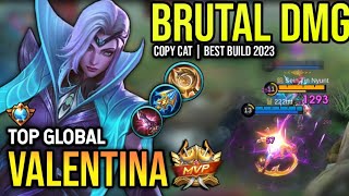 VALENTINA BEST BUILD 2023  TOP GLOBAL VALENTINA GAMEPLAY  MOBILE LEGENDS✓ [upl. by Bellew]