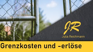 Grenzkosten und Grenzerlös ableiten  Easy erklärt  Grenzgewinn  Grenzwerte  Grenzerlös [upl. by Harman540]