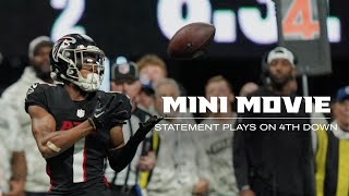 The Atlanta Falcons make statement plays on 4th Down  A Mini Movie [upl. by Ardaed833]