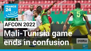 AFCON 2022 MaliTunisia game ends in confusion as referee blows whistle too soon • FRANCE 24 [upl. by Alle]