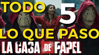 La Casa De Papel Temporada 5 Todo Lo Que Pasó Resumen [upl. by Amadis268]