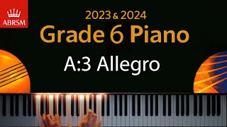 ABRSM 2023 amp 2024  Grade 6 Piano exam  A3 Allegro  Friedrich Kuhlau [upl. by Frere294]