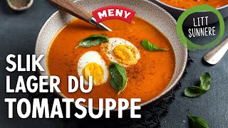 Slik lager du tomatsuppe [upl. by Telrahc]