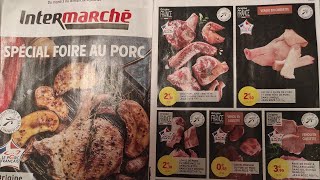 SPECIAL FOIRE AU PORC A INTERMARCHE PARTIR DU 3 AU 8 DIMANCHE JANVIER 2023 intermarche france [upl. by Amin928]