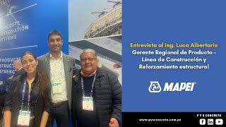 Entrevista al Ing Luca Albertario Mapei  World of Concrete 2024 [upl. by Lamarre]