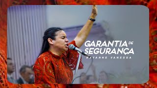 Rayanne Vanessa  Garantia de Segurança  Ao Vivo [upl. by Naejeillib]