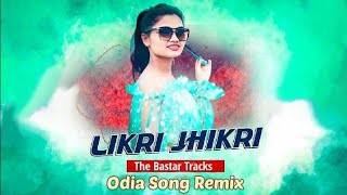 Likri Jhikri Oriya Dj Song  the Bastar Tracks [upl. by Filahk]