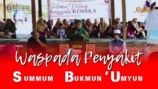 Wapada Penyakit SBU Summum Bukmun Umyun ALHADIDGK [upl. by Phillie154]