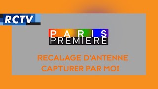 RCTV  Recalage dantenne Paris Première Capturé par moi [upl. by Bacon842]