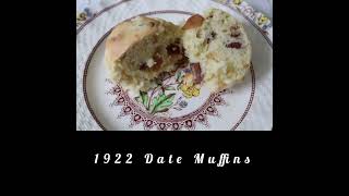 1922 Date Muffins [upl. by Kaja]